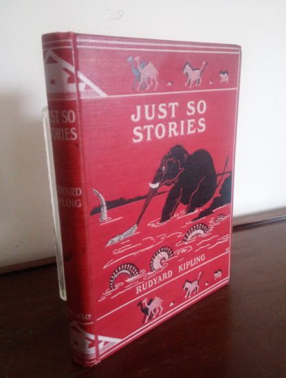 1902 first edition, copy of Just So Stories, By Rudyard Kipling, october reprint
