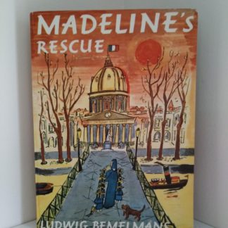 1957 Second Impression of First Edition of the book Madelines Rescue