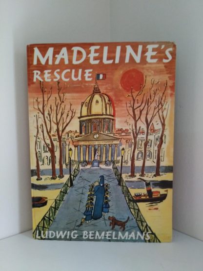 1957 Second Impression of First Edition of the book Madelines Rescue