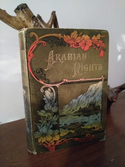 An uncommon 1870s copy of Arabian Nights in the Lorne Series
