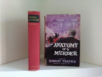 Front Cover with Dust Jacket of a 1958 copy of Anatomy of a Murder, 1st Edition & First Printing