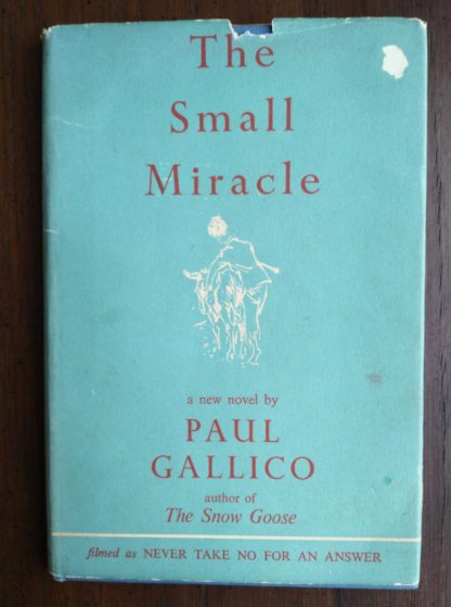 a 1951 1st edition and printing of A Small Miracle by Paul Gallico