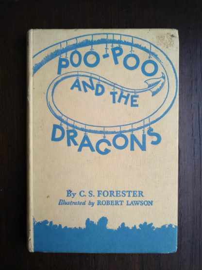 1963, Poo-Poo and the Dragons by C.S Forester, 4th impression