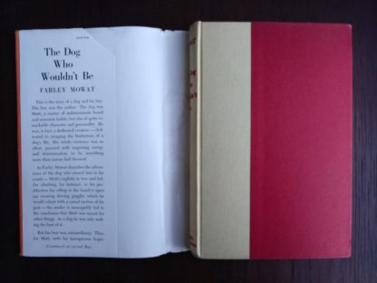 The Dog Who Wouldnt Be, 1957, 4th edition, by Farley Mowat, view with dust jacket off