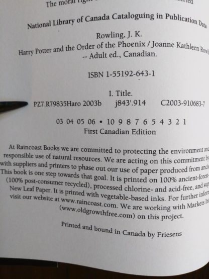 stated first edition in a 2003 copy of Harry Potter and the Order of the Phoenix, stated First Canadian Edition