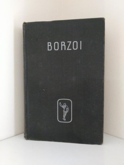 BORZOI by Igor Schwezoff first edition front hardcover