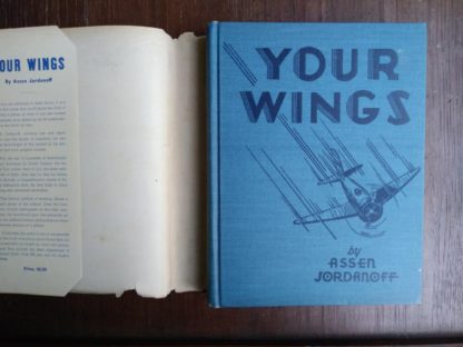 1939 copy of Your Wings by Assen Jordanoff