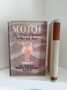 1951 First edition of Scotch -The Whiskey of Scotland in Fact and Story by Sir Robert Bruce Lockhard