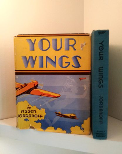 spine view of a 1939 copy of Your Wings by Assen Jordanoff