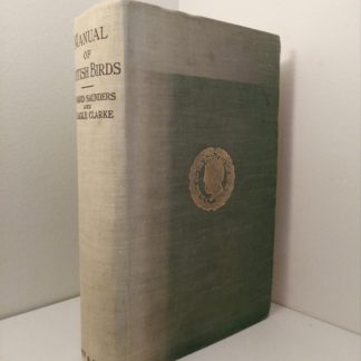 1927 Manual of British Birds 3rd edition Howard Saunders and W. Eagle Clarke
