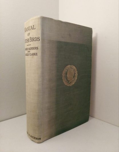 1927 Manual of British Birds 3rd edition Howard Saunders and W. Eagle Clarke