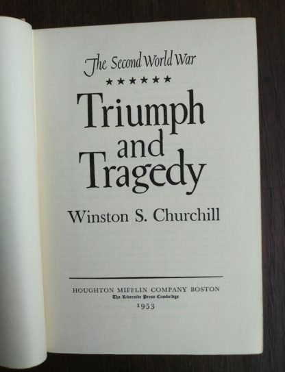 THE SECOND WORLD WAR by Winston Churchill 6 Volume first edition set 1948-1953 title page for the sixth volume