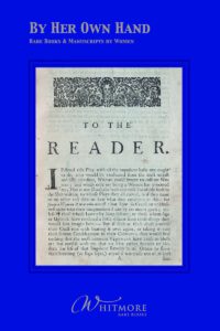 The cover of Whitmore Rare Books catalog By Her Own Hand Rare Books and Manuscripts by Women