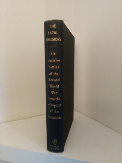 1956 first edition of Six decisive battles of the Second World War from the viewpoint of the vanquished spine view