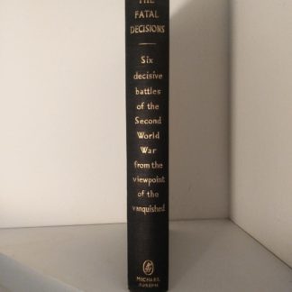 1956 first edition spine view of Six decisive battles of the Second World War from the viewpoint of the vanquished