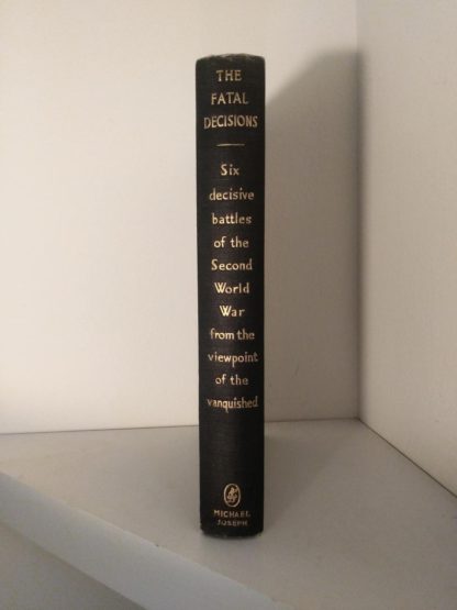 1956 first edition spine view of Six decisive battles of the Second World War from the viewpoint of the vanquished
