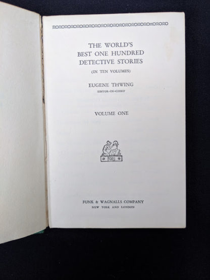 Title page of volume 1 inside a 1929 set of The Worlds Best 100 Detective Stories - In Ten Volumes - Full Set published by Funk & Wagnalls Company