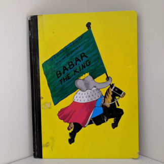 1963 copy of Babar the King by Jean de Brunhoff