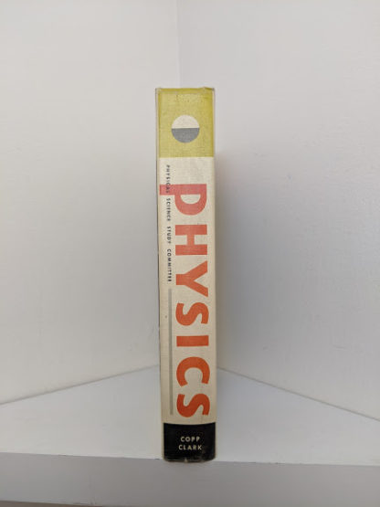 Physics - Physical Science Study Committee - 1960 First Edition - Spine view