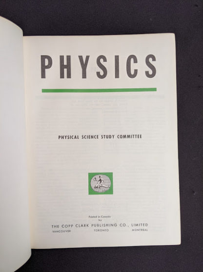 Title page of the textbook Physics - Physical Science Study Committee - 1960 First Edition