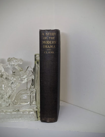 Spine view of a 1925 copy of A Study of Modern Drama by Barrett H Clark - First Edition