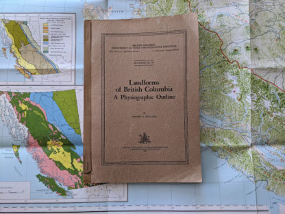 1964 Landforms of British Columbia - A Physiographical Outline by Stuart S. Holland