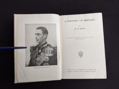 Title page in a 1937 copy of A History of Britain by H. B. King - macmillan company of canada ltd