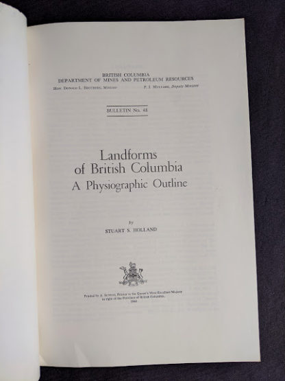 title page inside a 1964 copy of Landforms of British Columbia - A Physiographical Outline by Stuart S. Holland