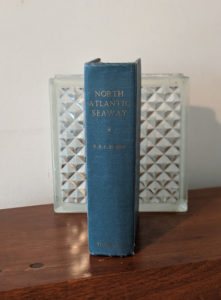 Spine view of a 1955 copy of North Atlantic Seaway - an illustrated history of the passenger services linking the old world with the new