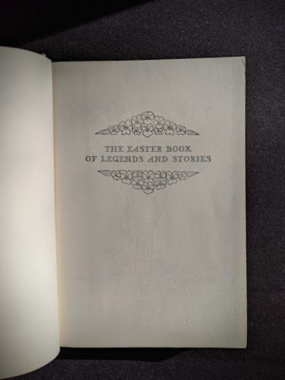 Pre Title page inside a 1952 copy of The Easter Book Of Legends And Stories - fourth Edition -illustrated by Pamela Bianco