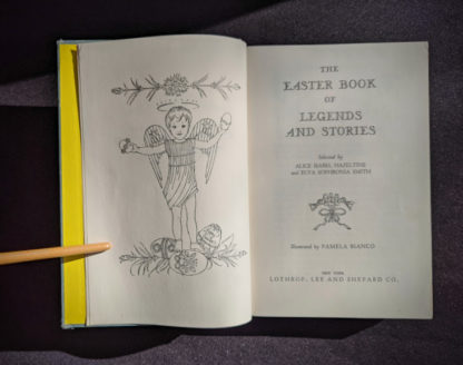 title page inside a 1952 copy of The Easter Book Of Legends And Stories - fourth Edition -illustrated by Pamela Bianco