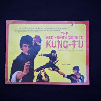 1975 The Beginners Guide to KUNG-FU by Felix Dennis & Paul Simmons - First Printing