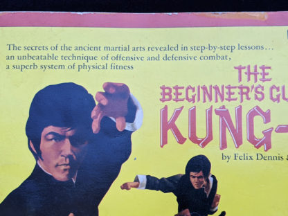 1975 The Beginners Guide to KUNG-FU by Felix Dennis & Paul Simmons - First Printing - Title page up close