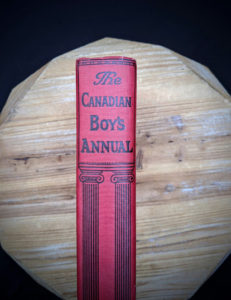 The Canadian Boys Annual - edited by Williams H. Darkin - Undated - Upper Spine View