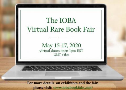 The Independent Online Booksellers Association (IOBA) is proud to announce its first virtual international rare and antiquarian book fair