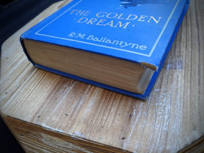 foot edge of textblock - 1915 The Golden Dream By R. M. Ballantyne -
