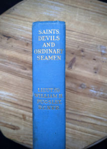 Saints Devils and Ordinary Seamen Life on the Royal Canadian Navys Lower Deck - 1946 second printing