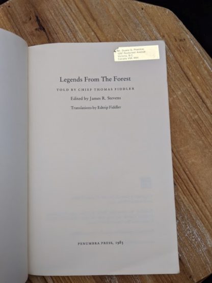 Title page inside a 1985 copy of Legends from the Forest told by Thomas Fiddler edited by James R Stevens