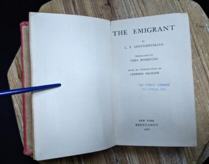 title page inside a 1916 copy of The Emigrant by Dostoieff Skaya