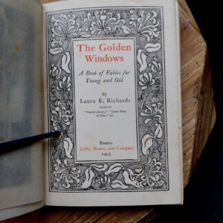 Title page inside a 1903 First edition copy of The Golden Windows - A Book Of Fables For Young And Old