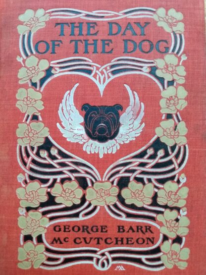 1904 The Day of the Dog by George Barr McCutcheon - First Edition - Front Panel up close