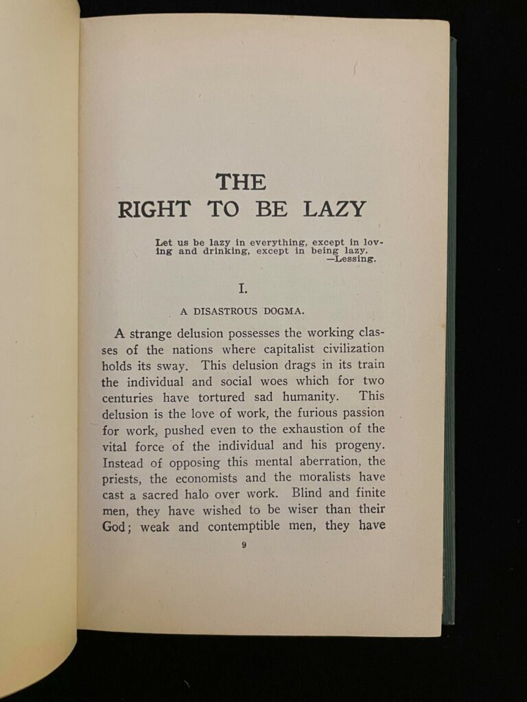 First Chapter inside a 1907 copy of Right to be Lazy and Other Studies by Paul Lafargue - First Edition