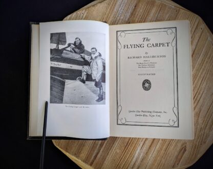 Title Page inside a 1932 copy of The Flying Carpet by Richard Halliburton - First Edition