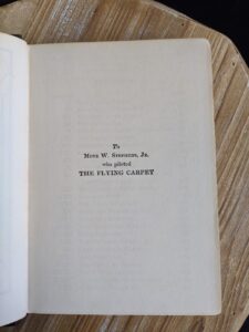 dedication page inside a 1932 copy of The Flying Carpet by Richard Halliburton - First Edition