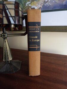 1948 Crusades In Europe by Dwight D. Eisenhower - First Edition - Binding View
