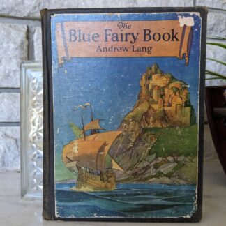 1921 The Blue Fairy Book edited by Andrew Lang - First Edition published by David McKay Company
