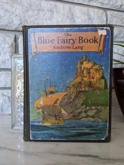 1921 The Blue Fairy Book edited by Andrew Lang - First Edition published by David McKay Company