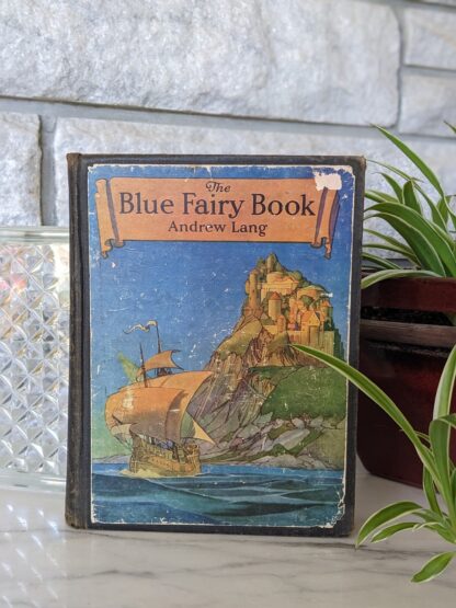 1921 The Blue Fairy Book edited by Andrew Lang - published by David McKay Company