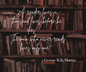 Quote by George R.R. Martin - Poster design by Ashley Zelinski