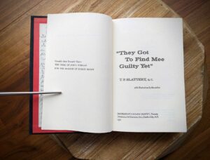 title page - 1972 They Got to Find Mee Guilty Yet by T.P. Slattery - First Edition